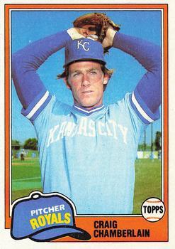 #274 Craig Chamberlain - Kansas City Royals - 1981 Topps Baseball