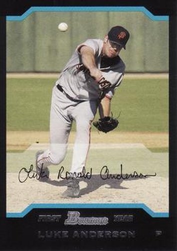 #274 Luke Anderson - San Francisco Giants - 2004 Bowman Baseball