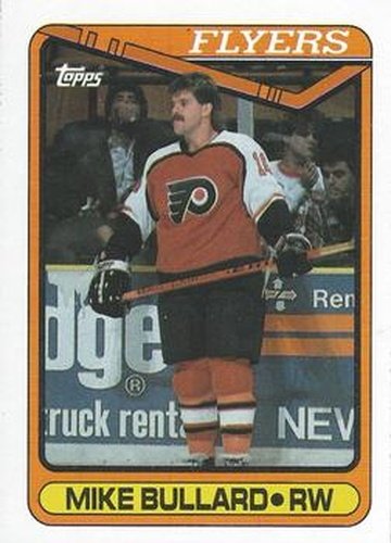 #274 Mike Bullard - Philadelphia Flyers - 1990-91 Topps Hockey
