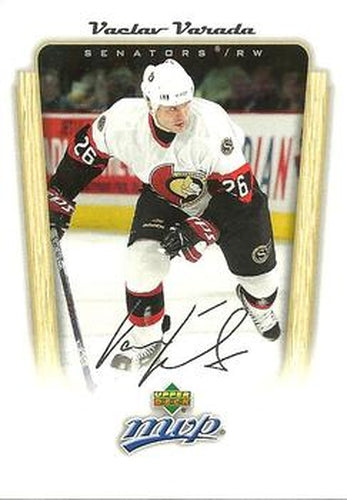 #275 Vaclav Varada - Ottawa Senators - 2005-06 Upper Deck MVP Hockey