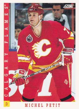 #275 Michel Petit - Calgary Flames - 1993-94 Score Canadian Hockey