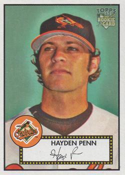 #275 Hayden Penn - Baltimore Orioles - 2006 Topps 1952 Edition Baseball