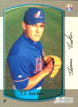 #275 T.J. Tucker - Montreal Expos - 2000 Bowman Baseball