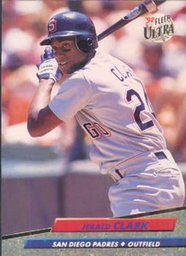 #275 Jerald Clark - San Diego Padres - 1992 Ultra Baseball