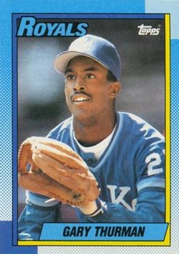 #276 Gary Thurman - Kansas City Royals - 1990 Topps Baseball