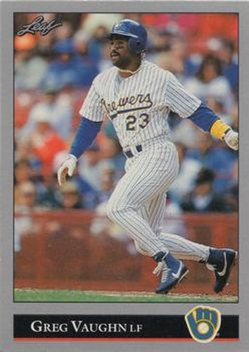 #276 Greg Vaughn - Milwaukee Brewers - 1992 Leaf Baseball