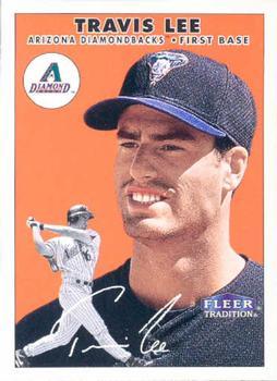 #276 Travis Lee - Arizona Diamondbacks - 2000 Fleer Tradition Baseball