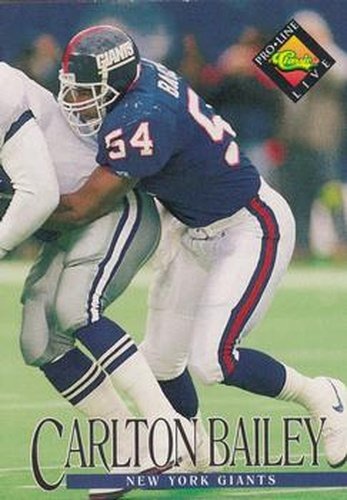 #276 Carlton Bailey - New York Giants - 1994 Pro Line Live Football