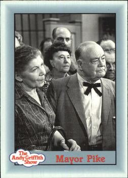#277 Mayor Pike - 1990-91 Pacific The Andy Griffith Show