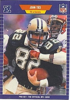 #277 John Tice - New Orleans Saints - 1989 Pro Set Football