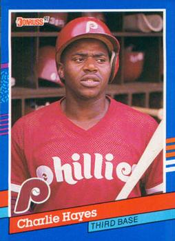 #278 Charlie Hayes - Philadelphia Phillies - 1991 Donruss Baseball