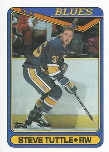 #278 Steve Tuttle - St. Louis Blues - 1990-91 Topps Hockey