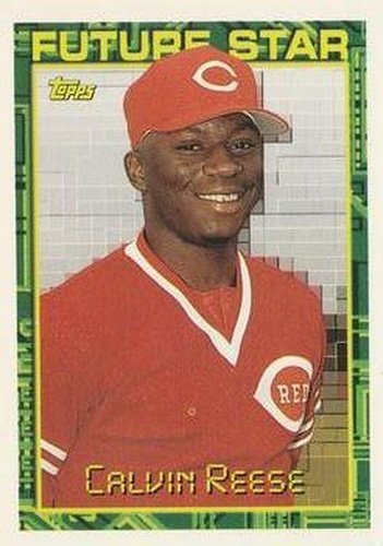 #278 Calvin Reese - Cincinnati Reds - 1994 Topps Baseball