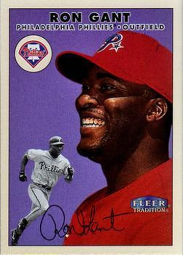 #278 Ron Gant - Philadelphia Phillies - 2000 Fleer Tradition Baseball