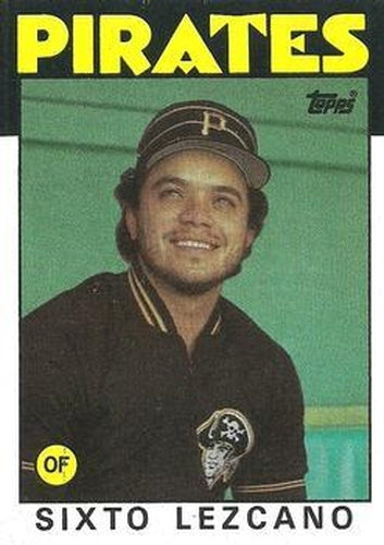 #278 Sixto Lezcano - Pittsburgh Pirates - 1986 Topps Baseball