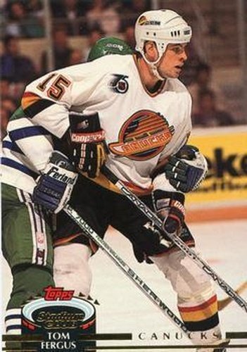 #278 Tom Fergus - Vancouver Canucks - 1992-93 Stadium Club Hockey