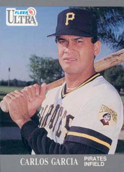 #278 Carlos Garcia - Pittsburgh Pirates - 1991 Ultra Baseball