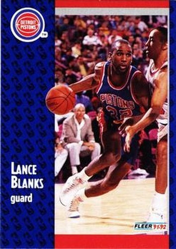 #279 Lance Blanks - Detroit Pistons - 1991-92 Fleer Basketball