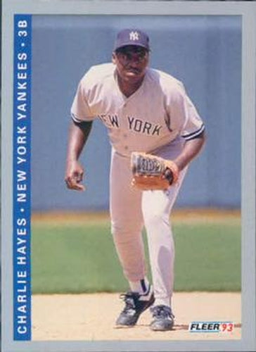 #279 Charlie Hayes - New York Yankees - 1993 Fleer Baseball