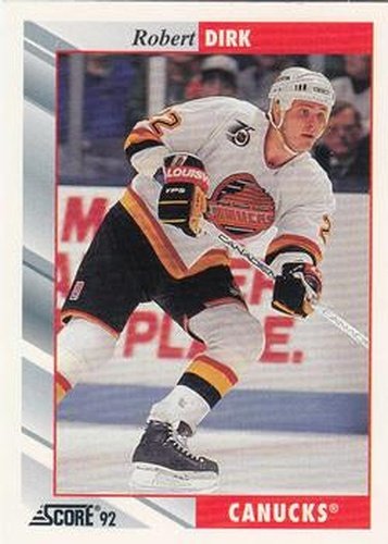 #279 Robert Dirk - Vancouver Canucks - 1992-93 Score USA Hockey