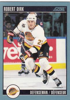 #279 Robert Dirk - Vancouver Canucks - 1992-93 Score Canadian Hockey