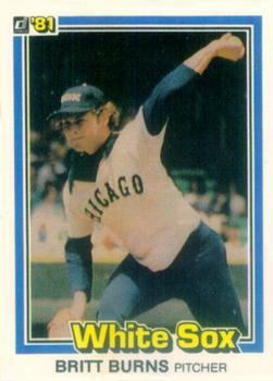 #279 Britt Burns - Chicago White Sox - 1981 Donruss Baseball