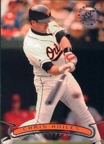 #279 Chris Hoiles - Baltimore Orioles - 1996 Stadium Club Baseball
