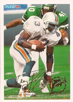 #279 Terry Kirby - Miami Dolphins - 1994 Fleer Football