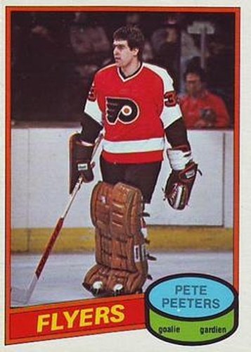 #279 Pete Peeters - Philadelphia Flyers - 1980-81 O-Pee-Chee Hockey