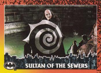 #27 Sultan of the Sewers - 1992 Topps Batman Returns