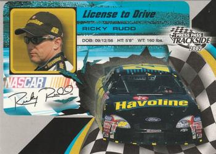 #LD27 Ricky Rudd - Robert Yates Racing - 2002 Press Pass Trackside Racing - License to Drive