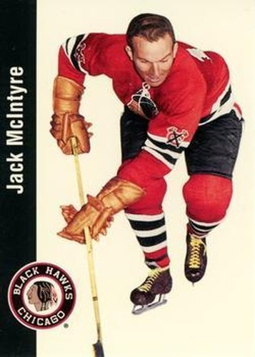 #27 Jack McIntyre - Chicago Blackhawks - 1994 Parkhurst Missing Link 1956-57 Hockey