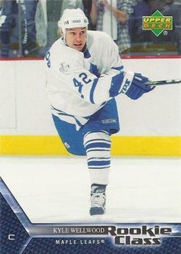 #27 Kyle Wellwood - Toronto Maple Leafs - 2005-06 Upper Deck Rookie Class Box Set Hockey