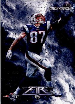 #27 Rob Gronkowski - New England Patriots - 2014 Topps Fire Football