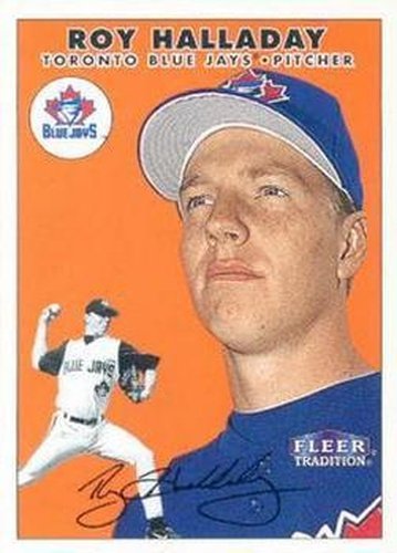 #27 Roy Halladay - Toronto Blue Jays - 2000 Fleer Tradition Baseball