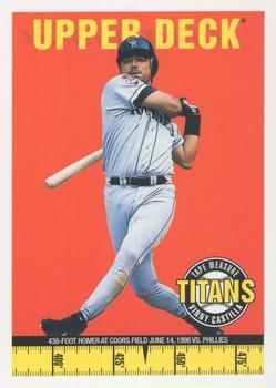 #27 Vinny Castilla - Colorado Rockies - 1998 Upper Deck - Tape Measure Titans Baseball