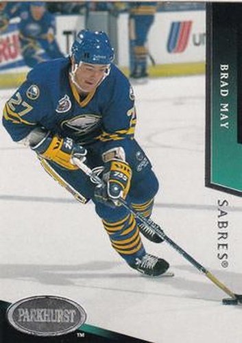 #27 Brad May - Buffalo Sabres - 1993-94 Parkhurst Hockey