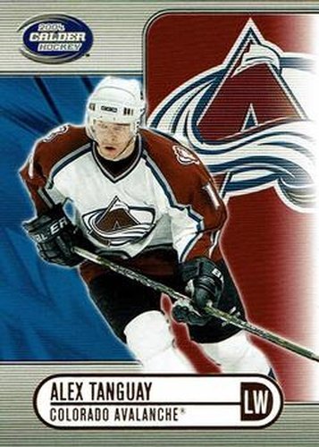 #27 Alex Tanguay - Colorado Avalanche - 2003-04 Pacific Calder Hockey