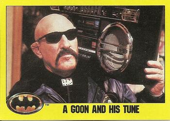 #227 A Goon and his Tune - 1989 Topps Batman