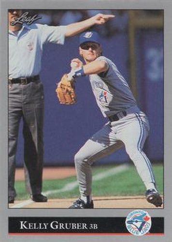 #27 Kelly Gruber - Toronto Blue Jays - 1992 Leaf Baseball