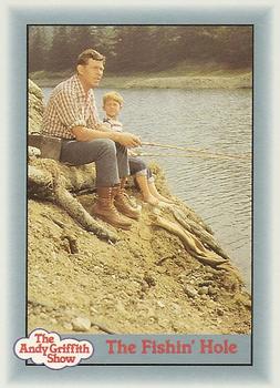 #27 The Fishin' Hole - 1990-91 Pacific The Andy Griffith Show