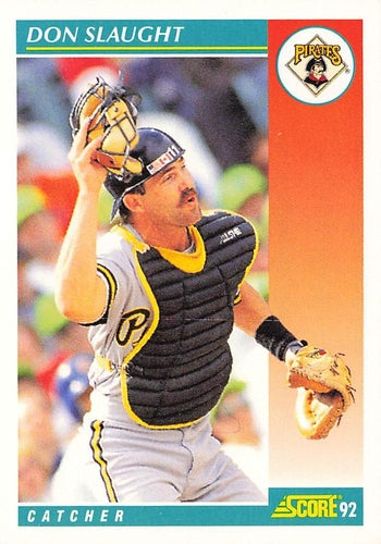 #280 Don Slaught - Pittsburgh Pirates - 1992 Score Baseball