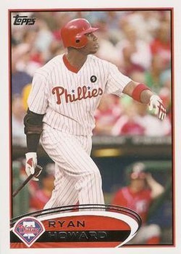 #280 Ryan Howard - Philadelphia Phillies - 2012 Topps Baseball