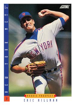 #280 Eric Hillman - New York Mets - 1993 Score Baseball