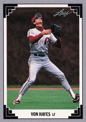 #280 Von Hayes - Philadelphia Phillies - 1991 Leaf Baseball