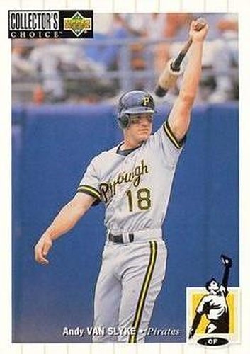 #280 Andy Van Slyke - Pittsburgh Pirates - 1994 Collector's Choice Baseball
