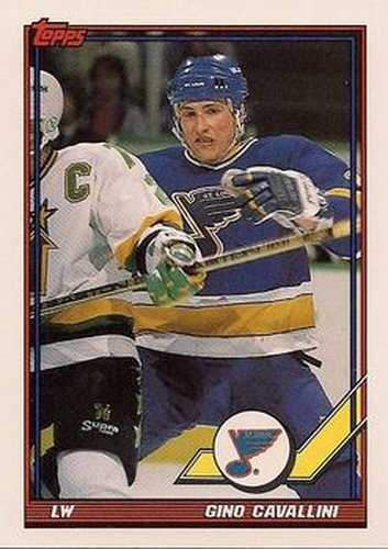 #281 Gino Cavallini - St. Louis Blues - 1991-92 Topps Hockey