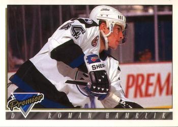 #281 Roman Hamrlik - Tampa Bay Lightning - 1993-94 O-Pee-Chee Premier Hockey
