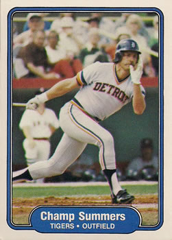 #282 Champ Summers - Detroit Tigers - 1982 Fleer Baseball