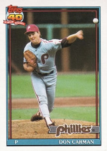 #282 Don Carman - Philadelphia Phillies - 1991 Topps Baseball